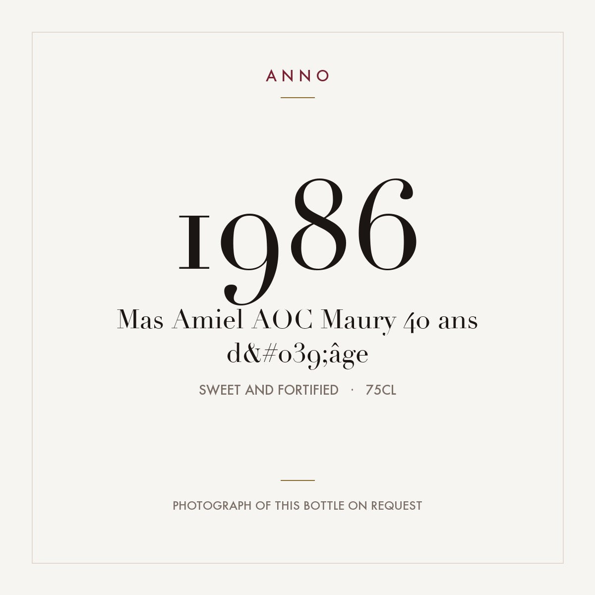 Mas Amiel Maury 40 ans d'age 1986 AOC 0,75l