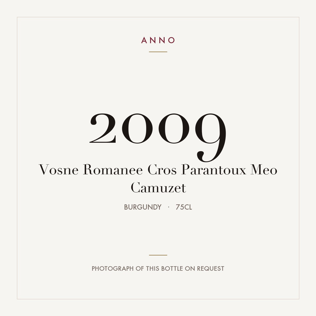 Me0-Camuzet Vosne-Romanee Premier Cru Cros Parantoux 2009 AOC 0,75l