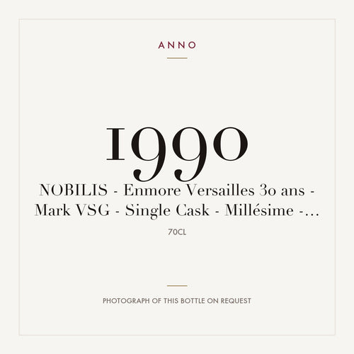 Nobilis Enmore Versailles 30 ans Mark VSG Single Cask 1990 0,7l