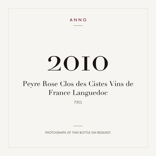 Peyre Rose Clos des Cistes 2010 VdT 0,75l