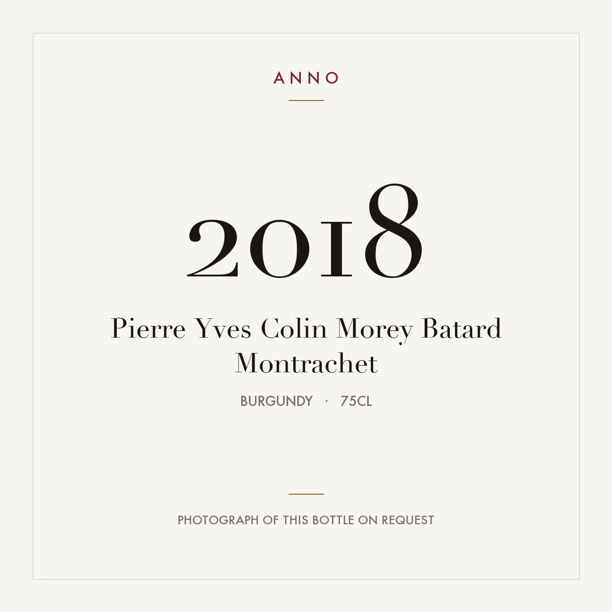 Pierre-Yves Colin-Morey Batard-Montrachet Grand Cru 2018 AOC 0,75l