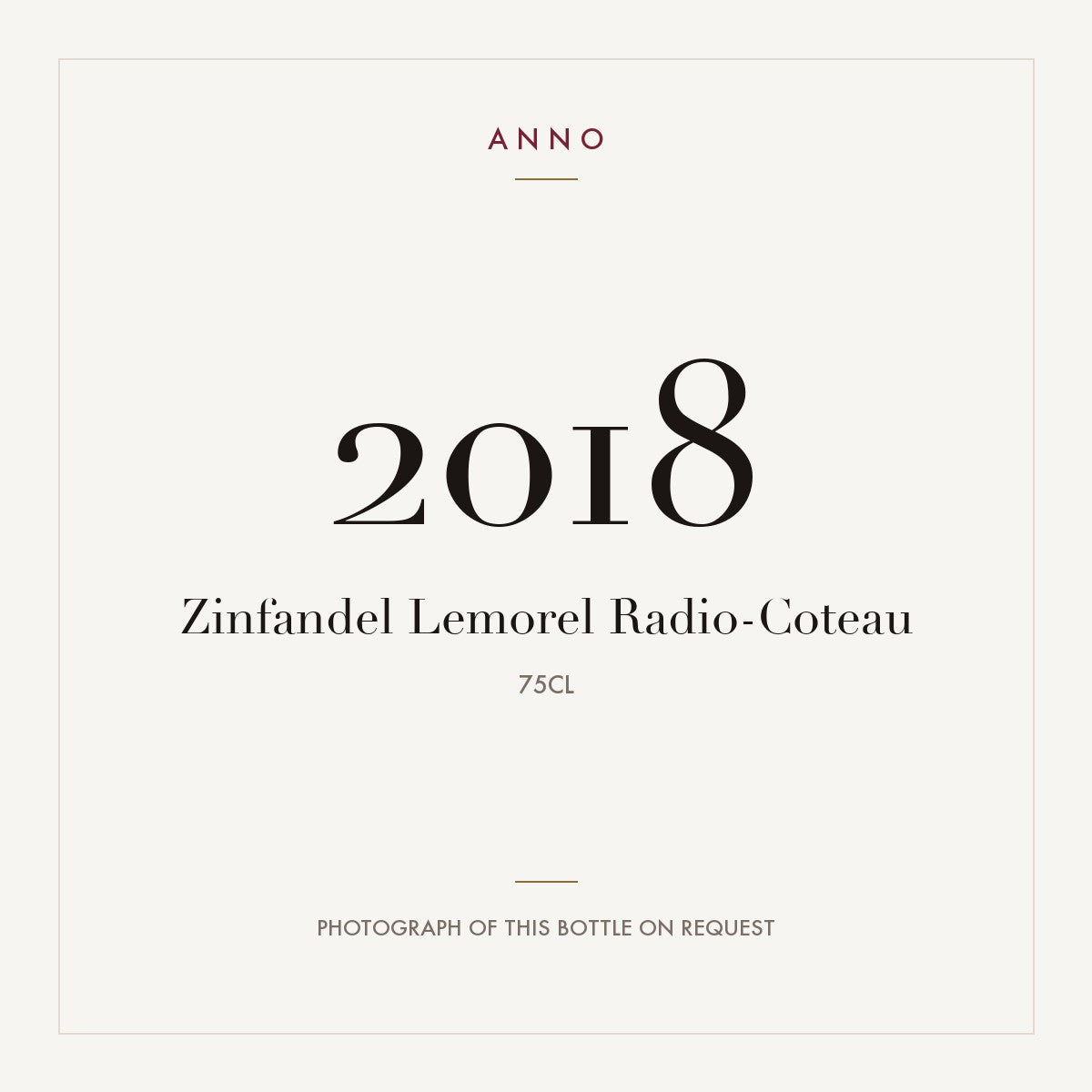 Radio-Coteau Zinfandel Lemorel 2018 0,75l