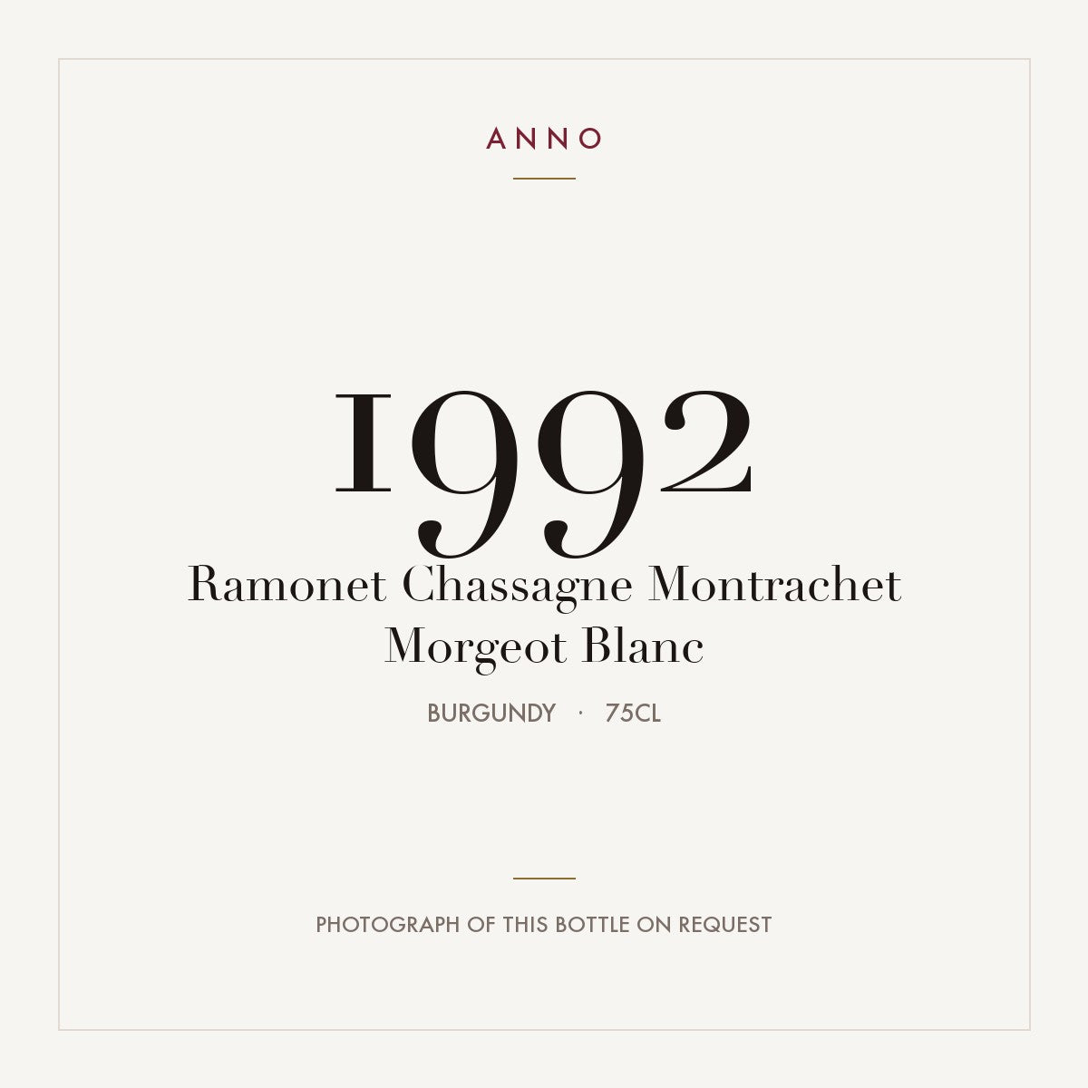 Ramonet Chassagne-Montrachet Premier Cru Morgeot Blanc 1992 AOC 0,75l