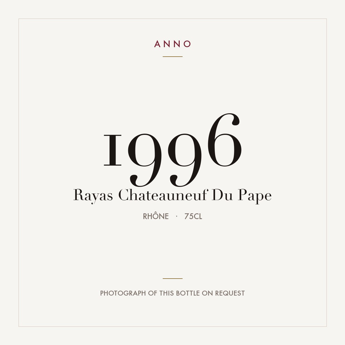 Rayas Chateauneuf-du-Pape 1996 AOC 0,75l
