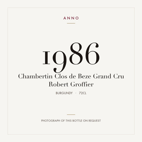 Robert Groffier Chambertin-Clos de Beze Grand Cru 1986 AOC 0,72l