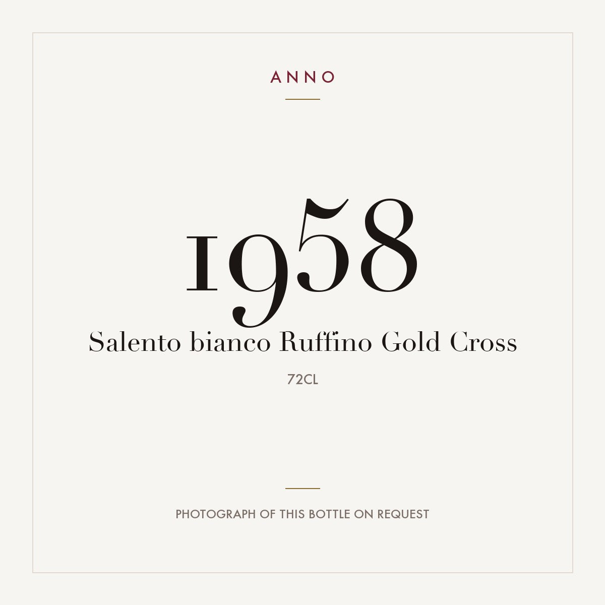 Ruffino Salento Bianco Gold Cross 1958 IGT 0,72l