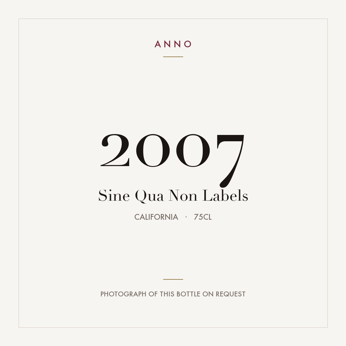 Sine Qua Non Labels 2007 0,75l