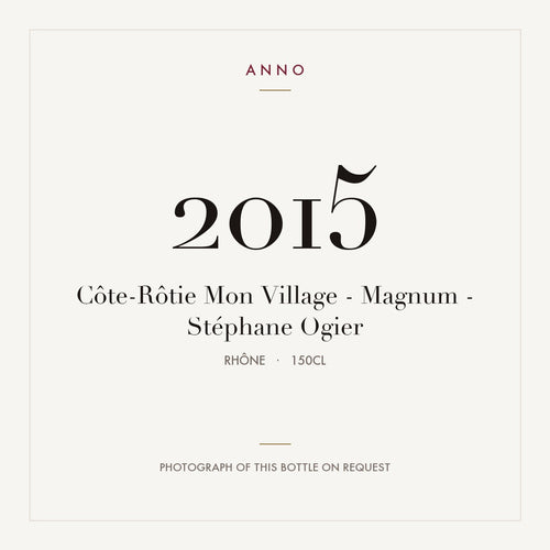 Stephane Ogier Cote-Rotie Mon Village 2015 AOC 1,5l