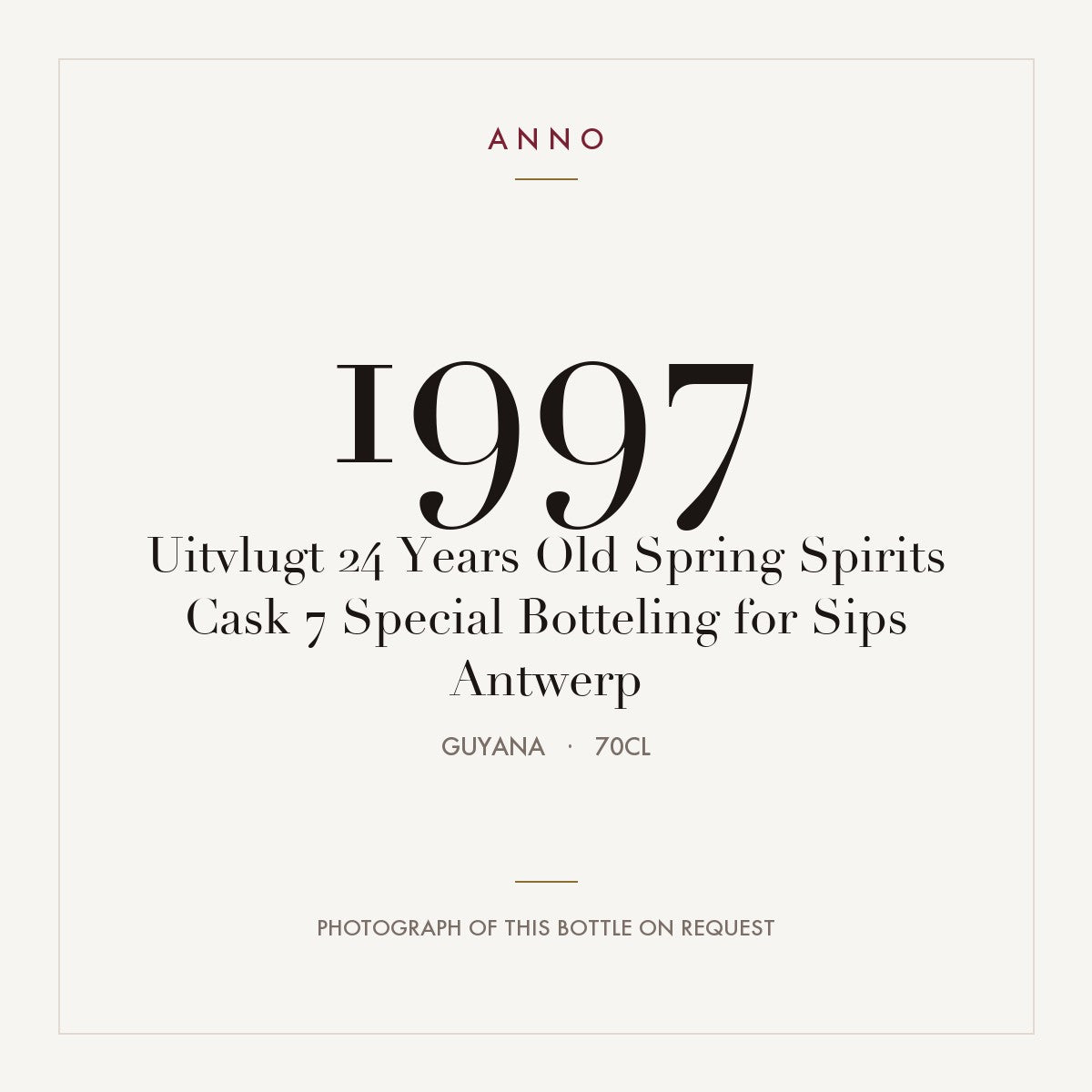 Uitvlugt 24 Years Old Spring Spirits Cask 7 Special Botteling for Sips Antwerp 1997 0,7l