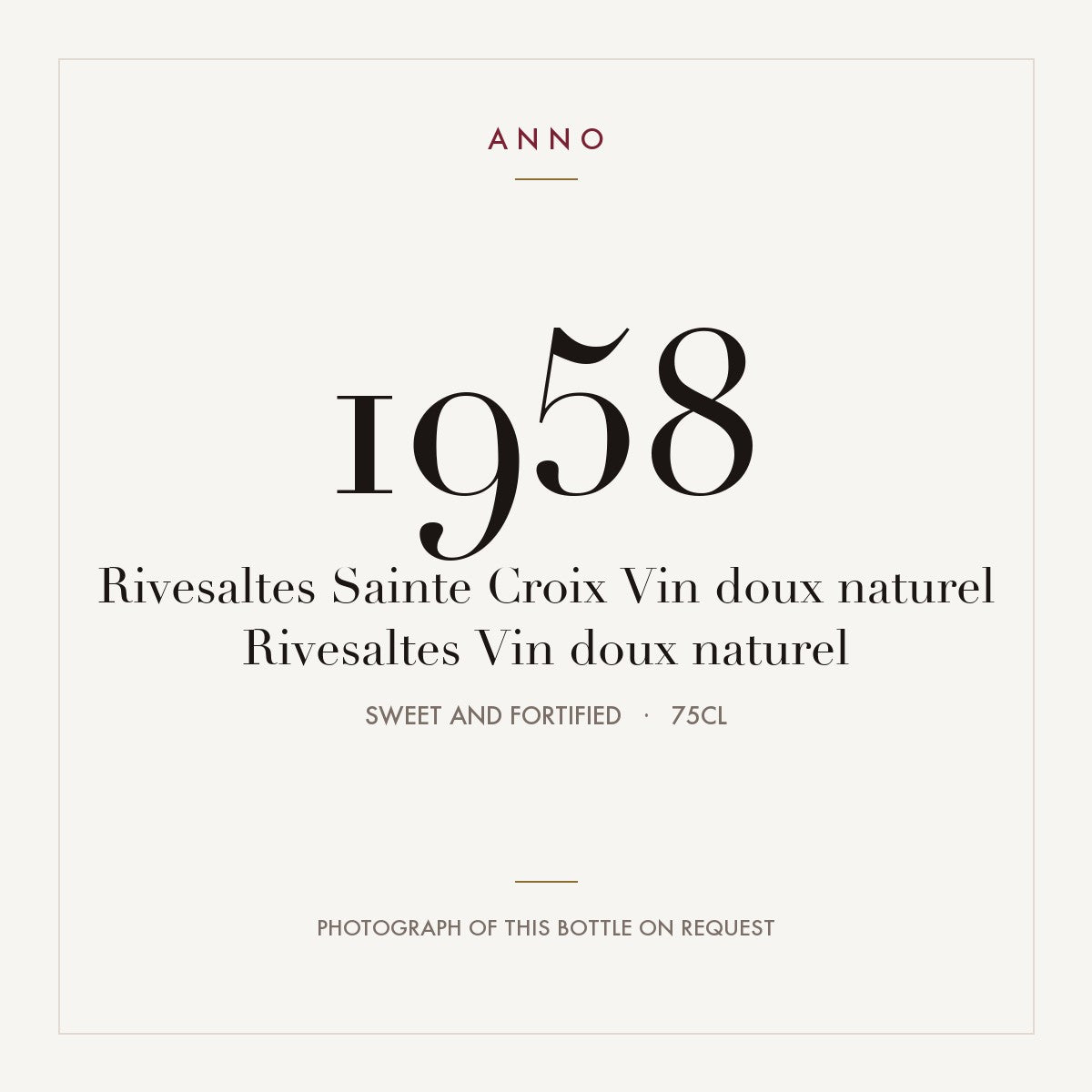 Vin Doux Naturel Rivesaltes 1958 AOC 0,75l