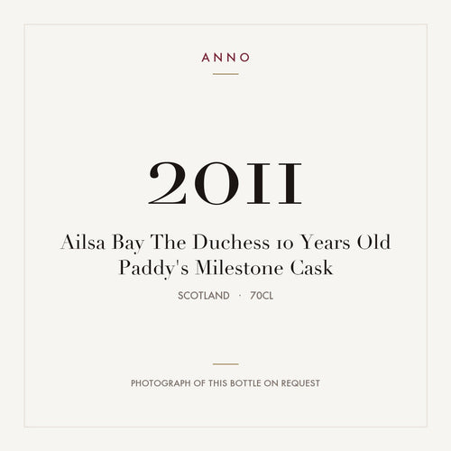 Ailsa Bay The Duchess 10 Years Old Paddy's Milestone Cask 2011 0,7l from Scotland — ANNO vintage card; photograph of the actual bottle available on request