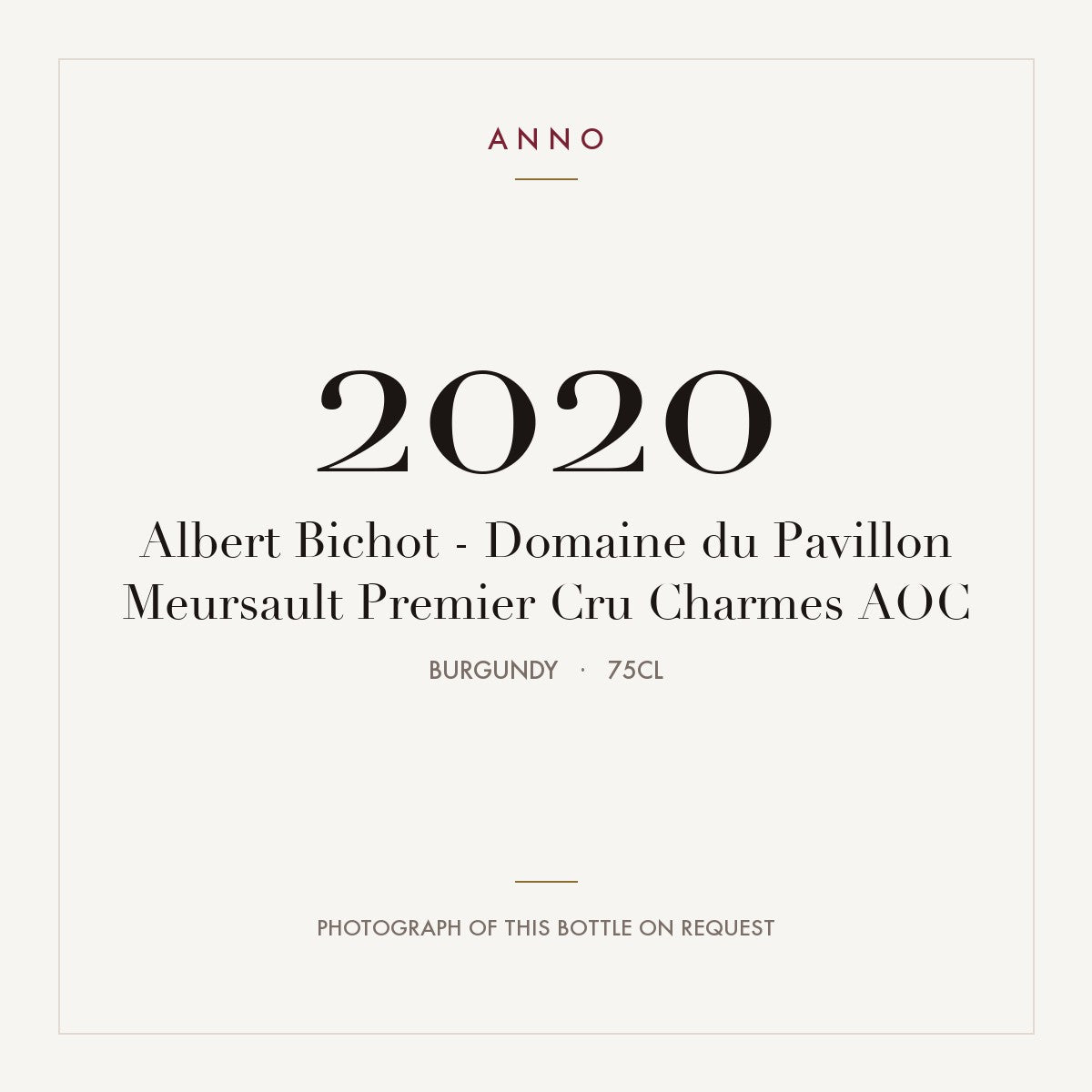 Albert Bichot - Domaine du Pavillon Meursault Premier Cru Charmes 2020 AOC 0,75l, Borgonha — cartão de colheita ANNO; fotografia da garrafa real disponível a pedido