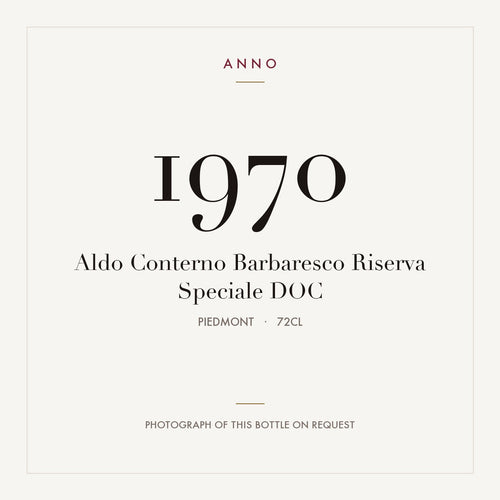 Aldo Conterno Barbaresco Riserva Speciale 1970 DOC 0,72l, ピエモンテ — ANNOヴィンテージカード。実際のボトルの写真はご要望に応じてご用意します