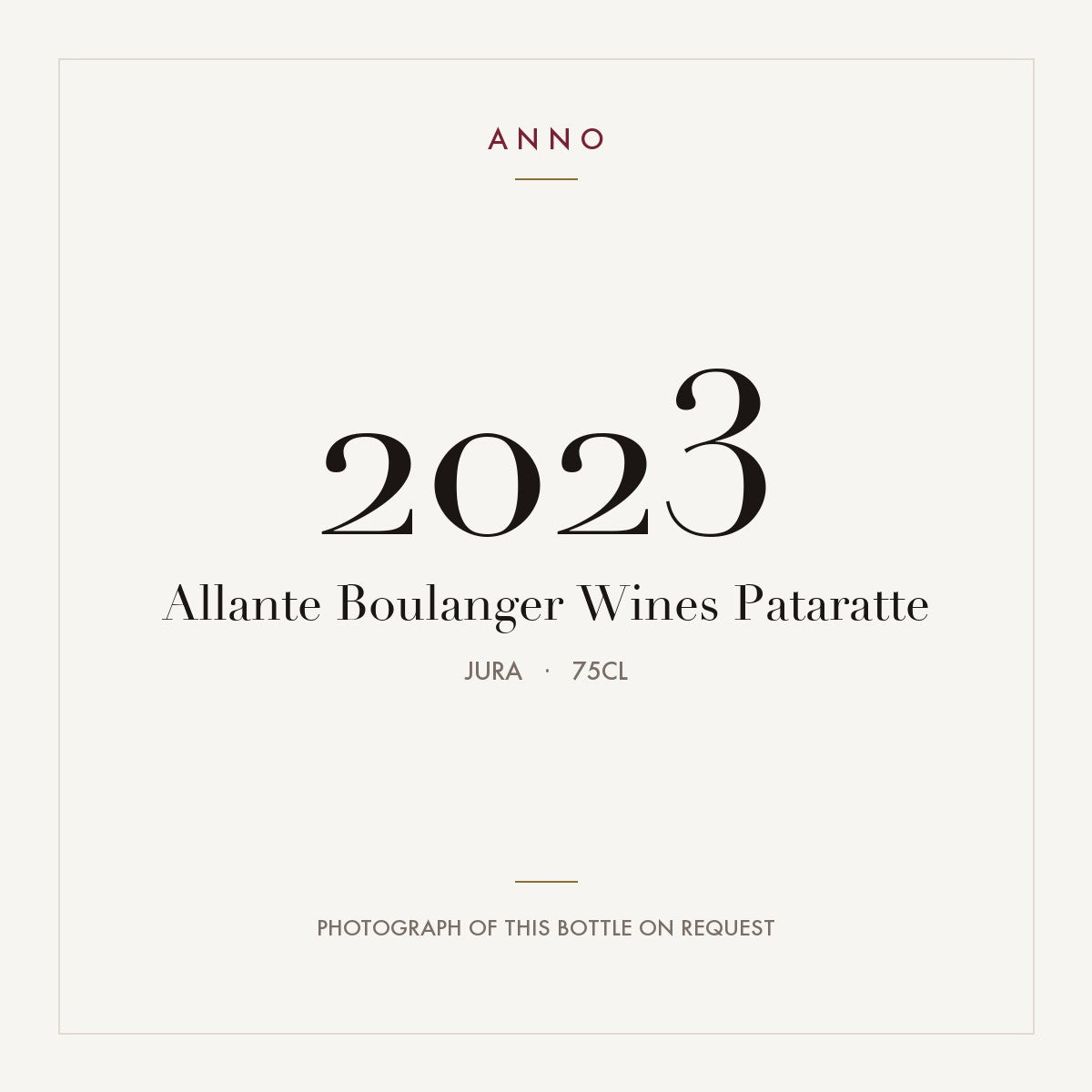 Allante Boulanger Wines Pataratte 2023 0,75l, Юра — карточка урожая ANNO; фото настоящей бутылки по запросу