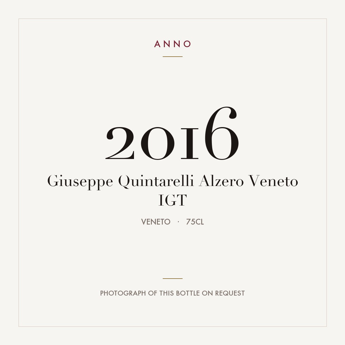 Giuseppe Quintarelli Alzero Veneto 2016 IGT 0,75l, ヴェネト — ANNOヴィンテージカード。実際のボトルの写真はご要望に応じてご用意します