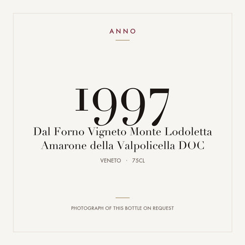 Dal Forno Vigneto Monte Lodoletta Amarone della Valpolicella 1997 DOCG 0,75l from Veneto — ANNO vintage card; photograph of the actual bottle available on request