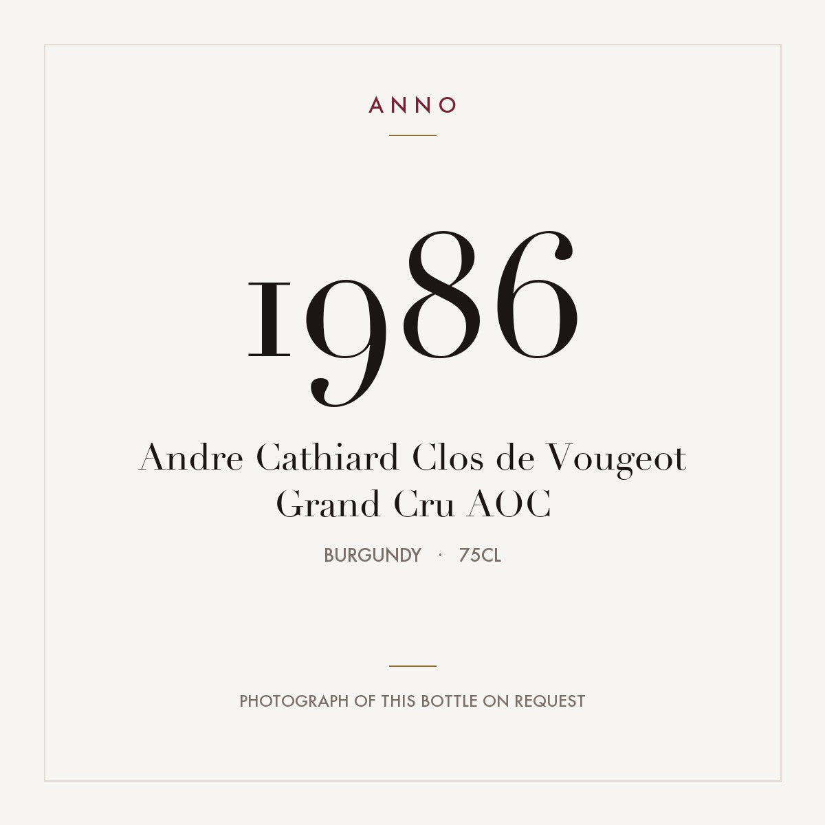 Andre Cathiard Clos de Vougeot Grand Cru 1986 AOC 0,75l, Borgogna — card dell'annata ANNO; foto della bottiglia reale disponibile su richiesta