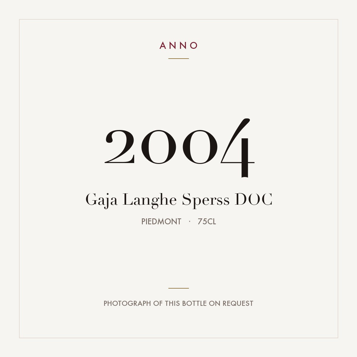 Gaja Langhe Sperss 2004 DOC 0,75l, Piémont — carte millésime ANNO ; photo de la bouteille réelle disponible sur demande