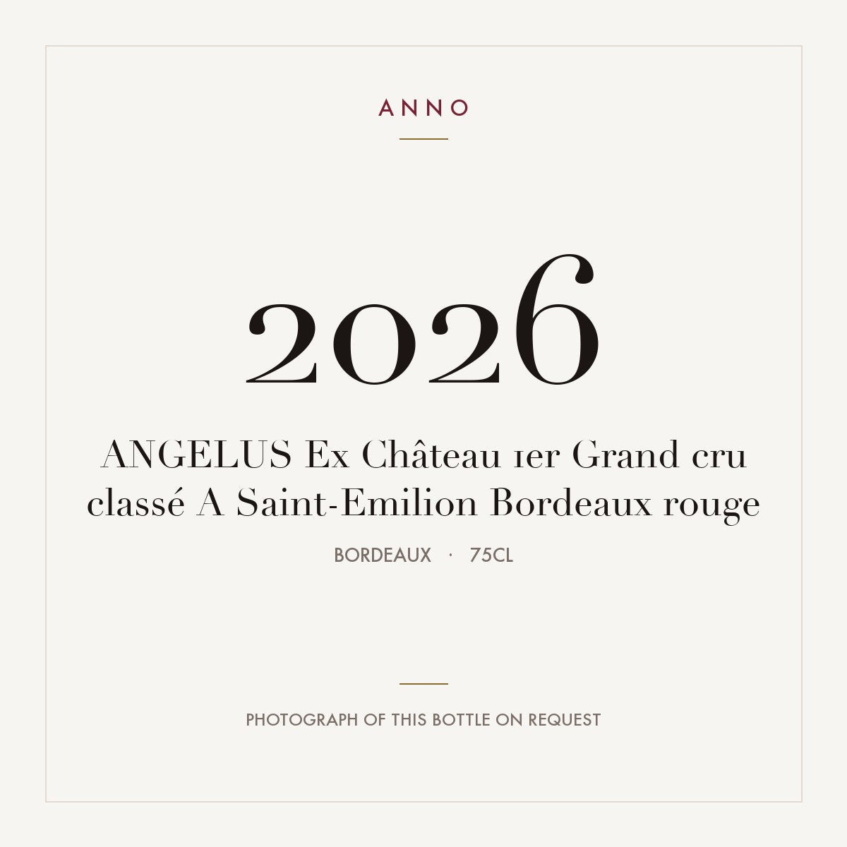 Angelus Saint-Emilion 2015 AOC 0,75l — ANNO vintage card; photograph of the actual bottle available on request