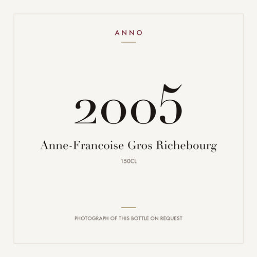 Anne-Francoise Gros Richebourg Grand Cru 2005 AOC 1,5l — tarjeta de añada ANNO; foto de la botella real disponible bajo petición