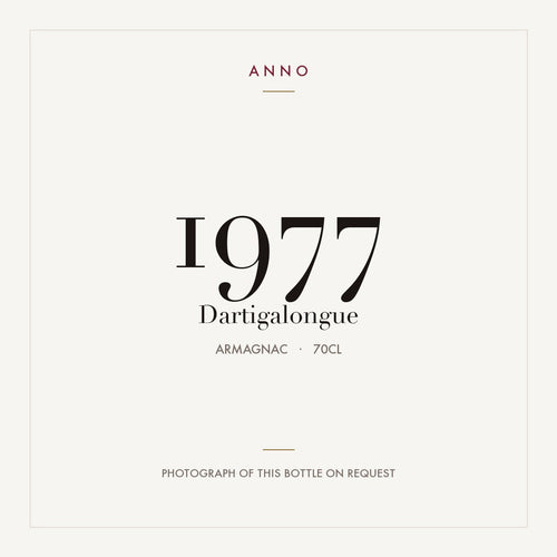 Dartigalongue 1977 0,7l from Armagnac — ANNO vintage card; photograph of the actual bottle available on request