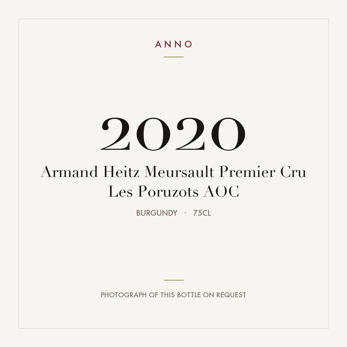 Armand Heitz Meursault Premier Cru Les Poruzots 2020 AOC 0,75l, Borgonha — cartão de colheita ANNO; fotografia da garrafa real disponível a pedido