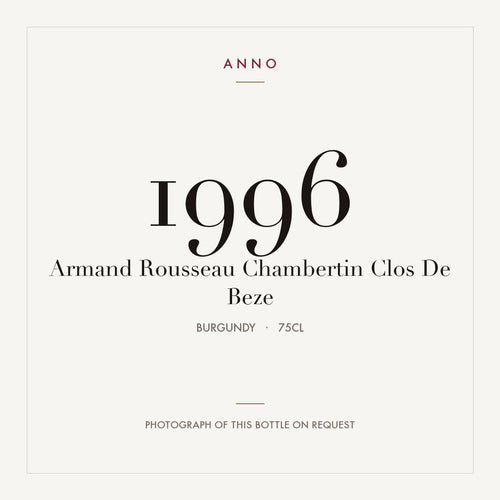 Armand Rousseau Chambertin-Clos de Beze Grand Cru 1996 AOC 0,75l — carte millésime ANNO ; photo de la bouteille réelle disponible sur demande