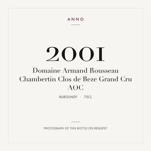 Domaine Armand Rousseau Chambertin Clos de Beze Grand Cru 2001 AOC 0,75l, 勃根地 — ANNO 年份卡；實際酒瓶照片可應要求提供
