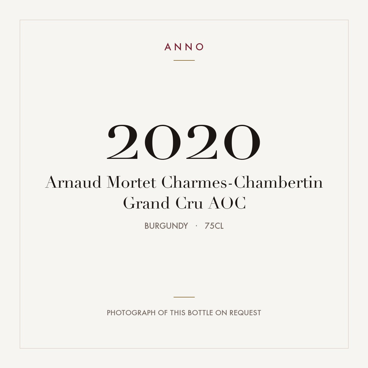 Arnaud Mortet Charmes-Chambertin Grand Cru 2020 AOC 0,75l, Borgoña — tarjeta de añada ANNO; foto de la botella real disponible bajo petición