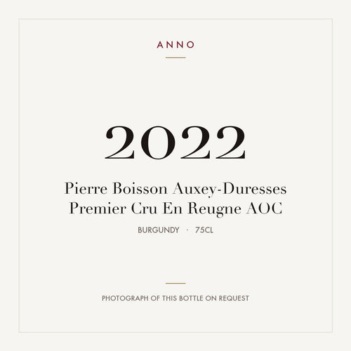 Pierre Boisson Auxey-Duresses Premier Cru En Reugne 2022 AOC 0,75l from Burgundy — ANNO vintage card; photograph of the actual bottle available on request