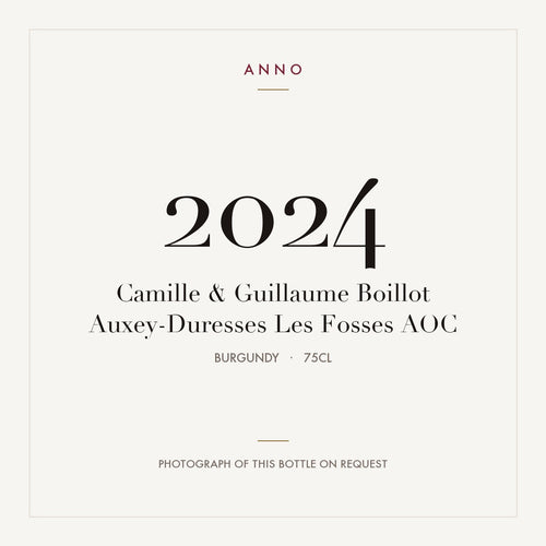 Camille & Guillaume Boillot Auxey-Duresses Les Fosses 2024 AOC 0,75l from Burgundy — ANNO vintage card; photograph of the actual bottle available on request