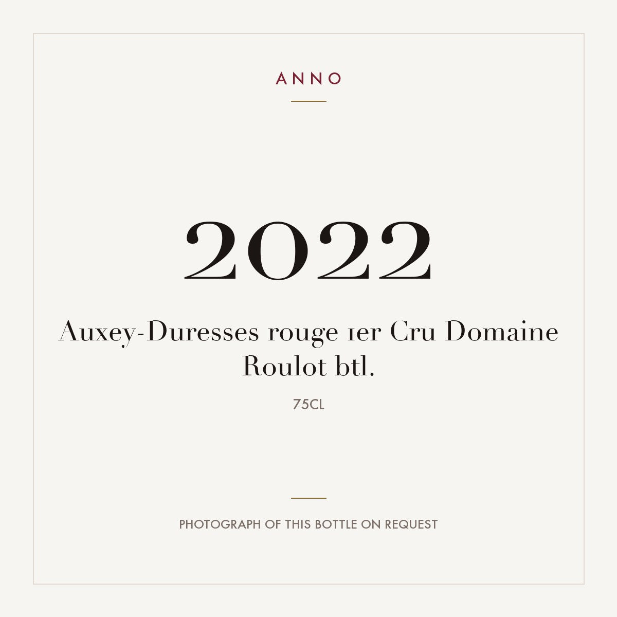 Domaine Roulot Auxey-Duresses Premier Cru 2022 AOC 0,75l — ANNO vintage card; photograph of the actual bottle available on request