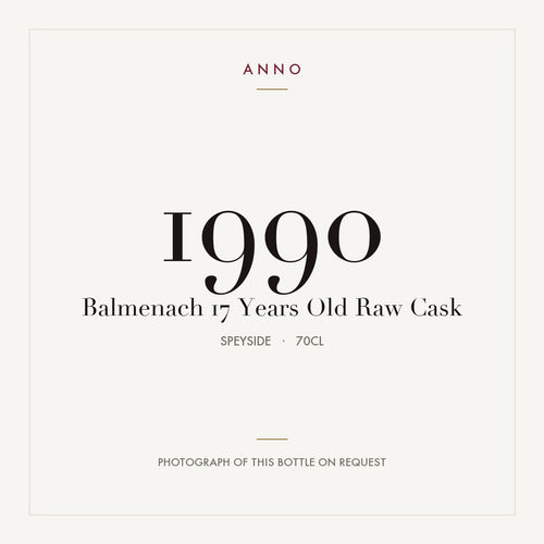 Balmenach 17 Years Old Raw Cask 1990 0,7l from Speyside — ANNO vintage card; photograph of the actual bottle available on request