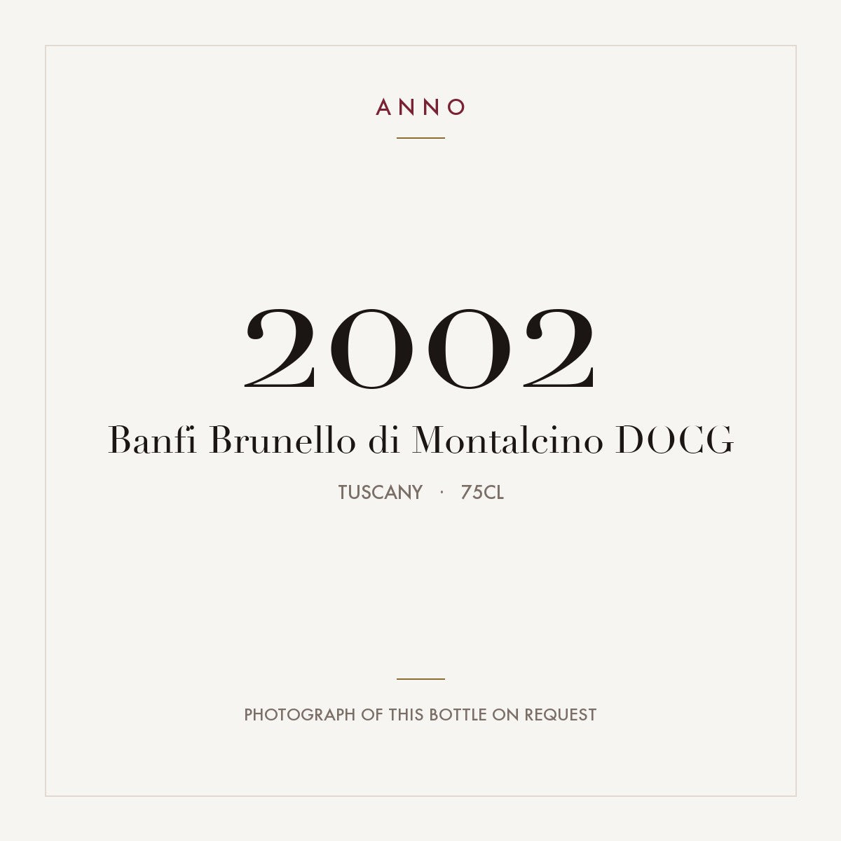 Banfi Brunello di Montalcino 2002 DOCG 0,75l, Toscana — cartão de colheita ANNO; fotografia da garrafa real disponível a pedido