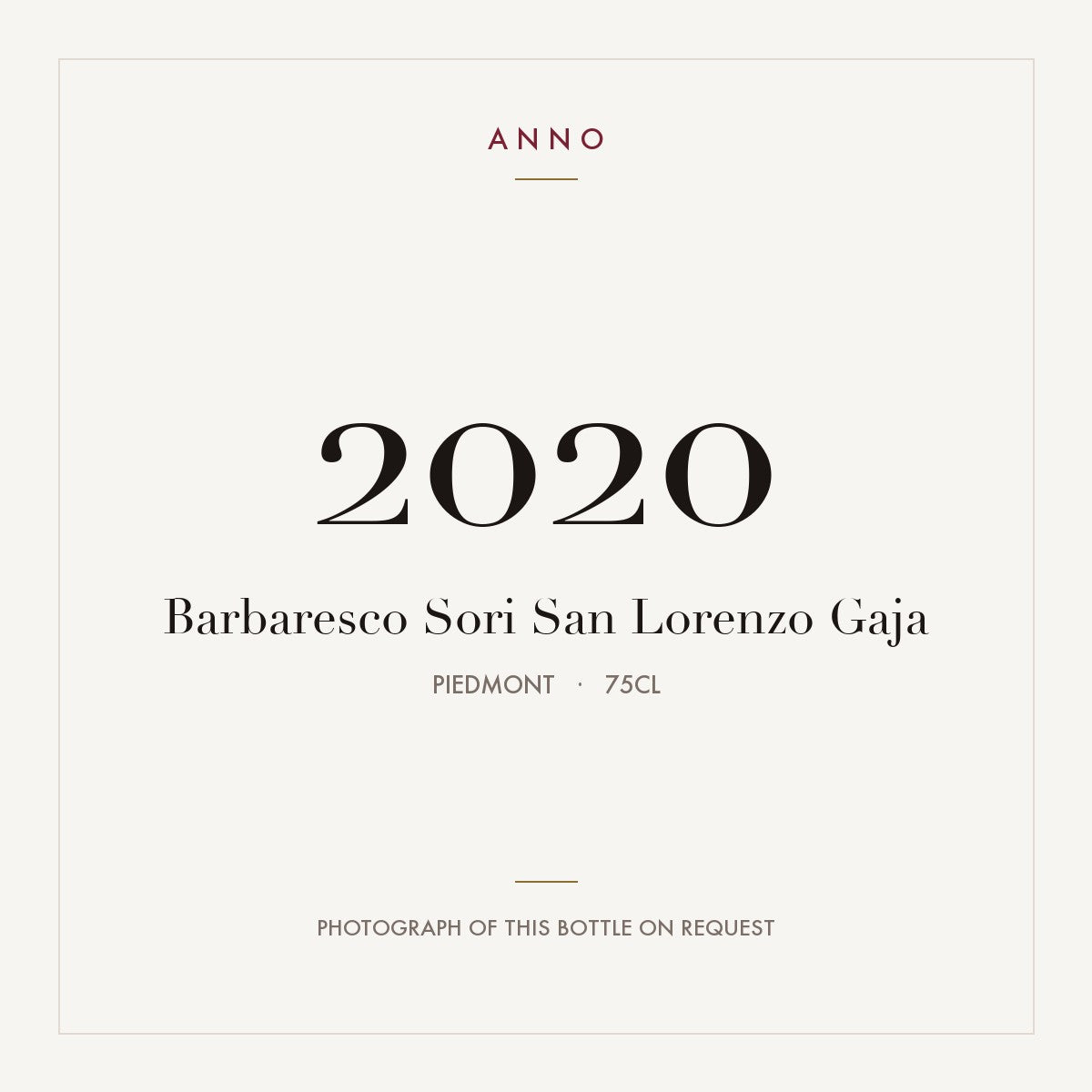 Gaja Barbaresco Sori San Lorenzo 2020 DOCG 0,75l — ANNO vintage card; photograph of the actual bottle available on request