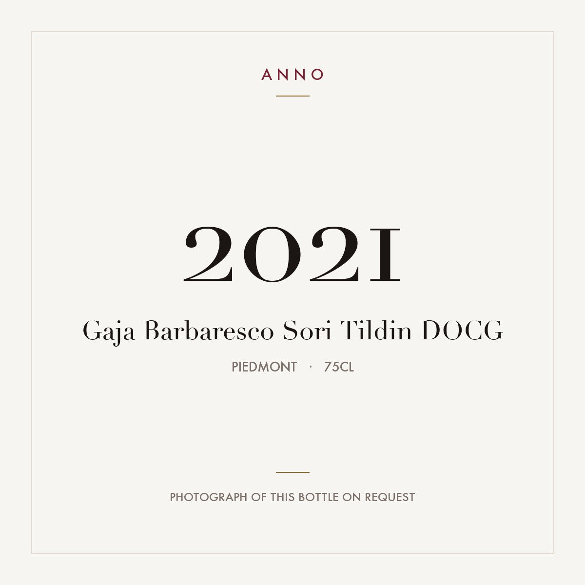 Gaja Barbaresco Sori Tildin 2021 DOCG 0,75l from Piedmont — ANNO vintage card; photograph of the actual bottle available on request