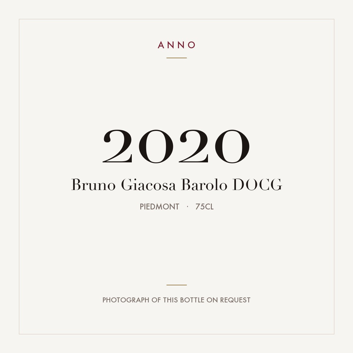 Bruno Giacosa Barolo 2020 DOCG 0,75l, Piemont — ANNO-Jahrgangskarte; Foto der tatsächlichen Flasche auf Anfrage