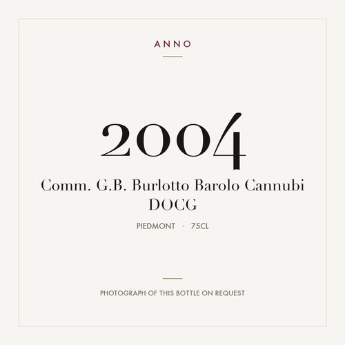 Comm. G.B. Burlotto Barolo Cannubi 2004 DOCG 0,75l from Piedmont — ANNO vintage card; photograph of the actual bottle available on request