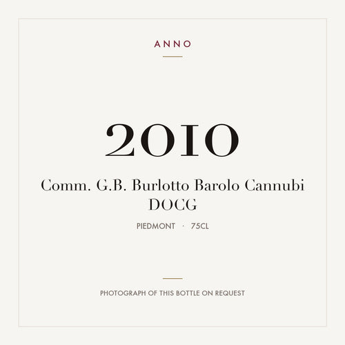 Comm. G.B. Burlotto Barolo Cannubi 2010 DOCG 0,75l from Piedmont — ANNO vintage card; photograph of the actual bottle available on request