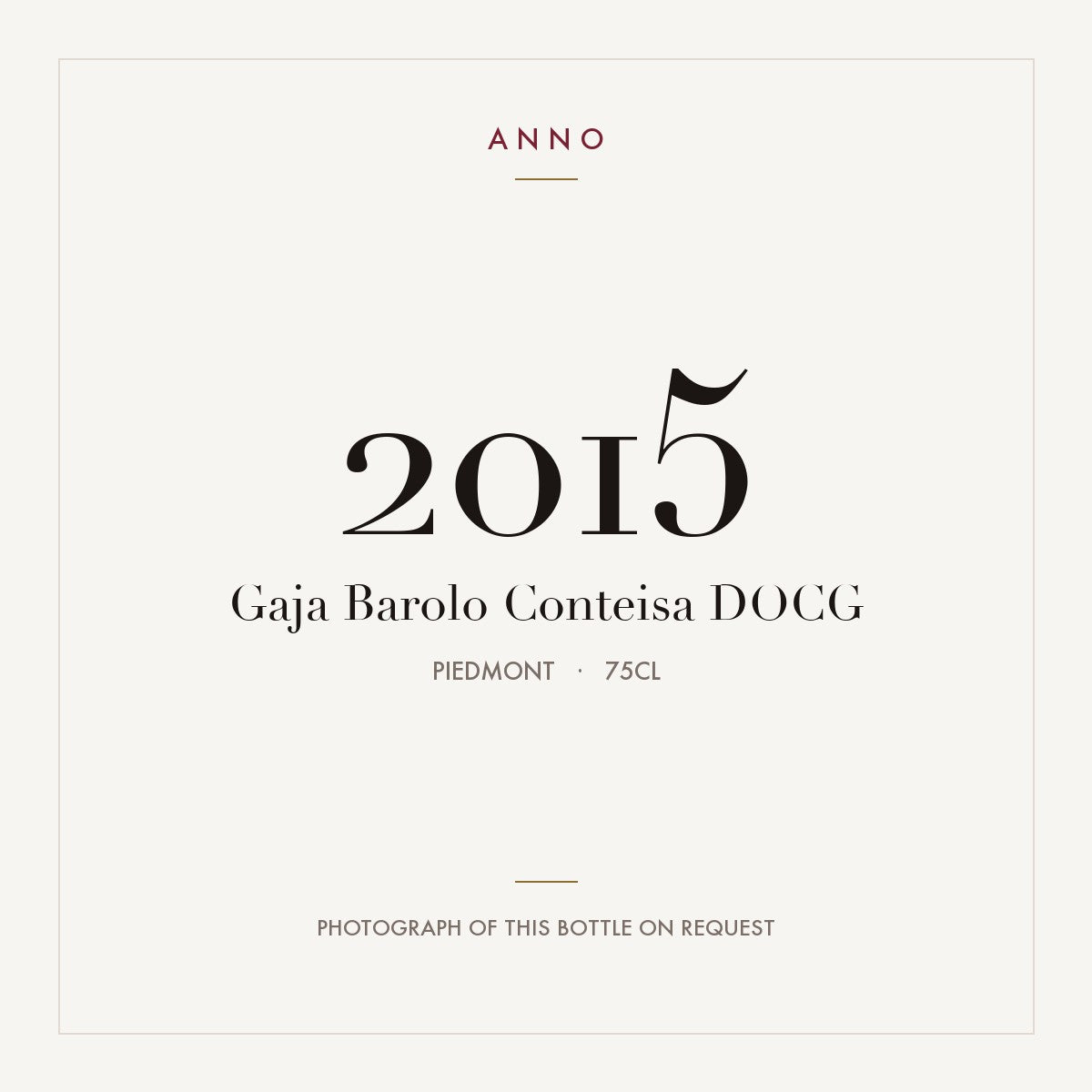 Gaja Barolo Conteisa 2015 DOCG 0,75l, ピエモンテ — ANNOヴィンテージカード。実際のボトルの写真はご要望に応じてご用意します