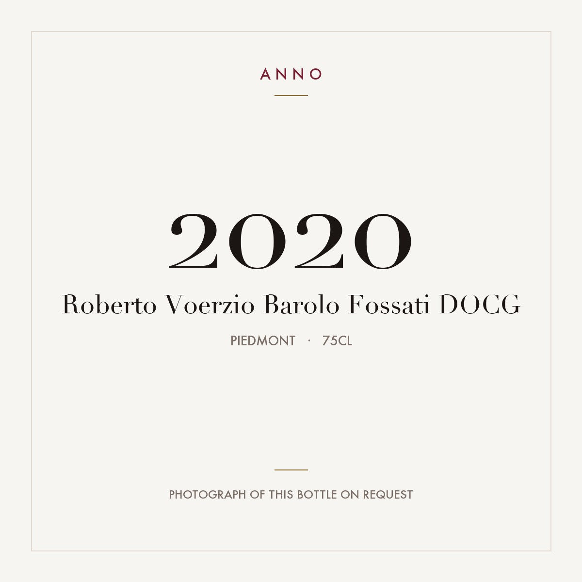 Roberto Voerzio Barolo Fossati 2020 DOCG 0,75l, Piëmont — ANNO-jaargangkaart; foto van de echte fles op aanvraag