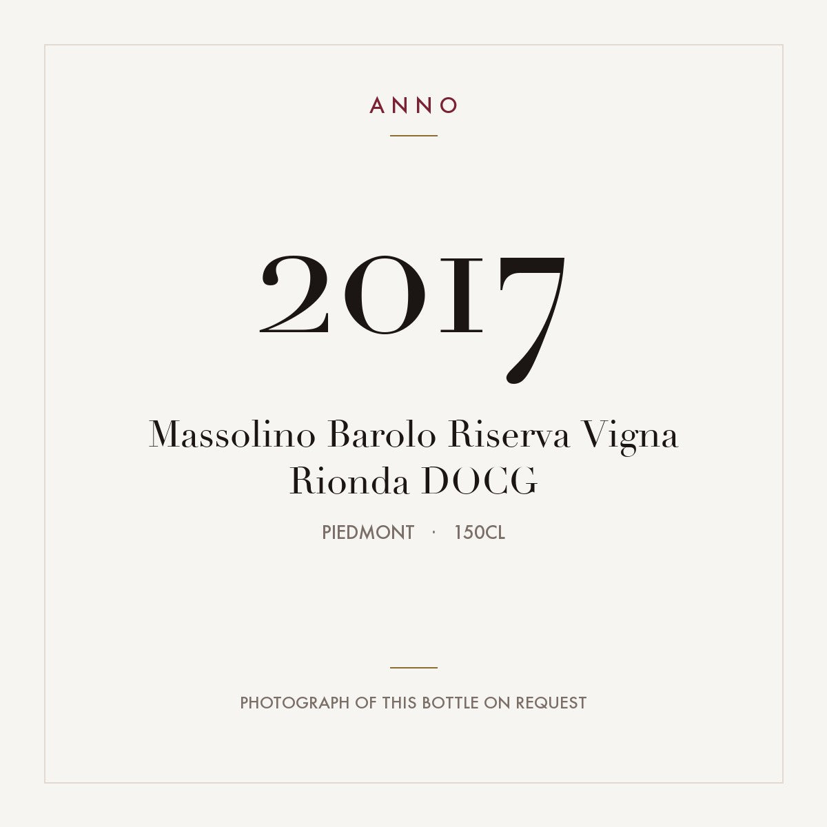 Massolino Barolo Riserva Vigna Rionda 2017 DOCG 1,5l, ピエモンテ — ANNOヴィンテージカード。実際のボトルの写真はご要望に応じてご用意します