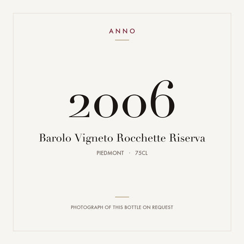 Lorenzo Accomasso Vigneto Rocchette Barolo Riserva 2006 DOCG 0,75l — ANNO-Jahrgangskarte; Foto der tatsächlichen Flasche auf Anfrage