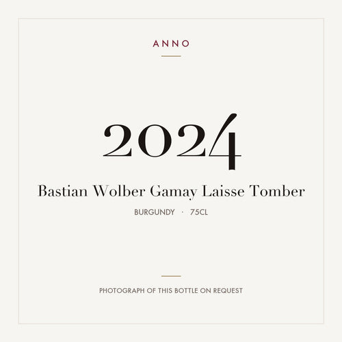 Bastian Wolber Gamay Laisse Tomber 2024 0,75l, 勃根地 — ANNO 年份卡；實際酒瓶照片可應要求提供