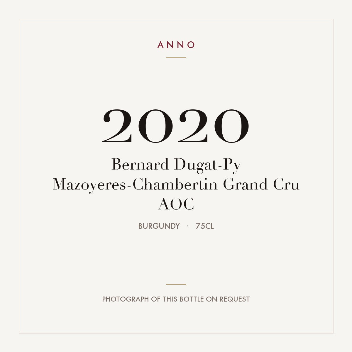 Bernard Dugat-Py Mazoyeres-Chambertin Grand Cru 2020 AOC 0,75l, Bourgogne — ANNO-jaargangkaart; foto van de echte fles op aanvraag