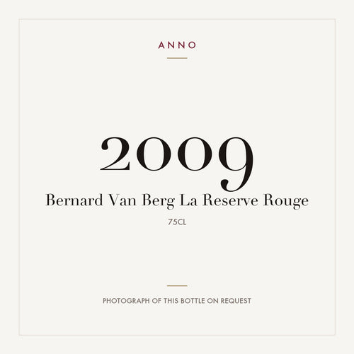 Bernard Van Berg La Reserve Rouge 2009 0,75l — ANNO vintage card; photograph of the actual bottle available on request