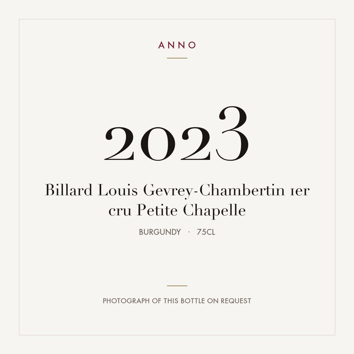 Billard Louis Gevrey-Chambertin 1er cru Petite Chapelle 2023 0,75l from Burgundy — ANNO vintage card; photograph of the actual bottle available on request