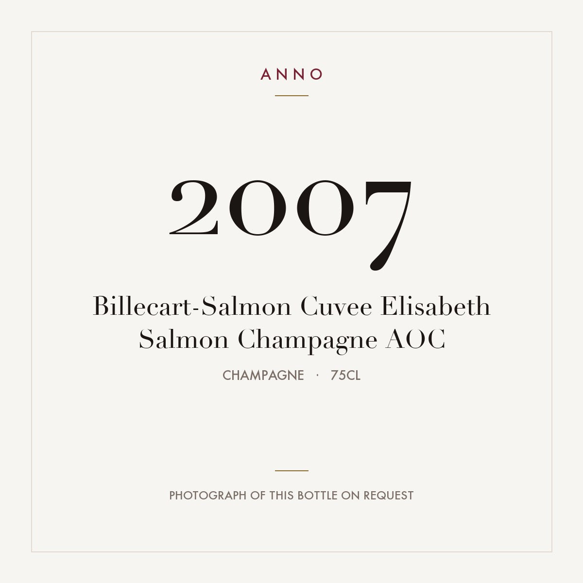 Billecart-Salmon Cuvee Elisabeth Salmon Champagne 2007 AOC 0,75l, Champagne — card dell'annata ANNO; foto della bottiglia reale disponibile su richiesta