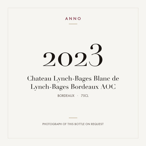 Chateau Lynch-Bages Blanc de Lynch-Bages Bordeaux 2023 AOC 0,75l from Bordeaux — ANNO vintage card; photograph of the actual bottle available on request