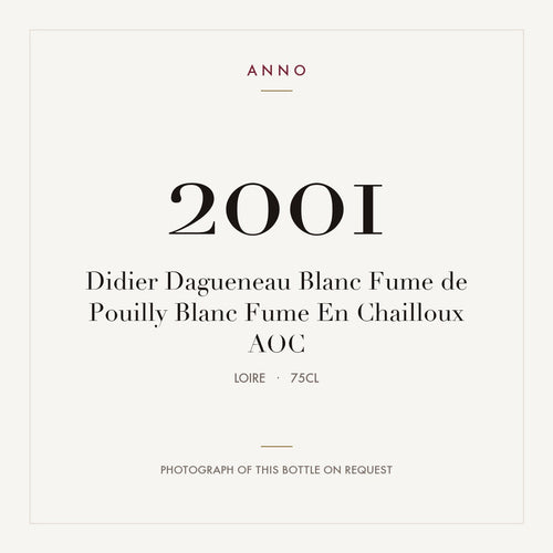 Didier Dagueneau Blanc Fume de Pouilly Blanc Fume En Chailloux 2001 AOC 0,75l from Loire — ANNO vintage card; photograph of the actual bottle available on request